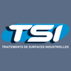 TSI - TRAITEMENT SURFACES INDUSTRIELLES